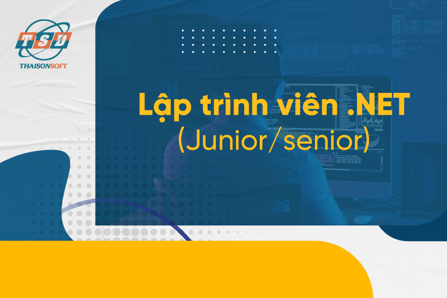 Lập trình viên .NET (Junior/senior) - Up to $1800