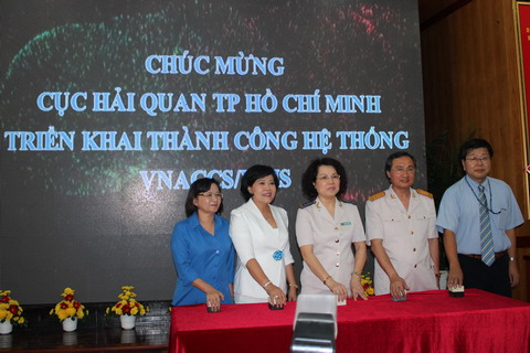 Triển khai hệ thống VNACCS/VCIS tại Cục Hải quan thành phố Hồ Chí Minh