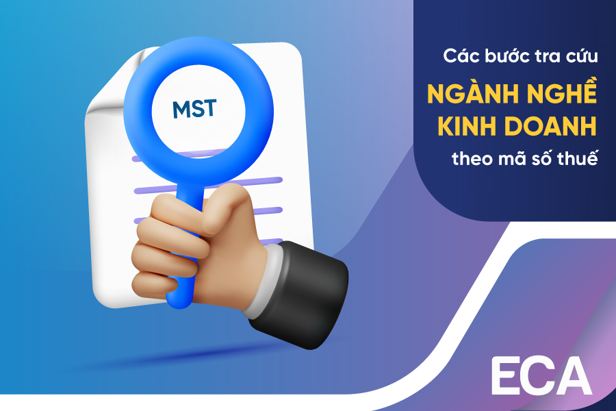 Hướng dẫn cách tra cứu ngành nghề kinh doanh theo mã số thuế chi tiết