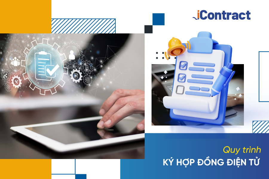 Quy trình ký hợp đồng điện tử đúng chuẩn với 3 bước đơn giản