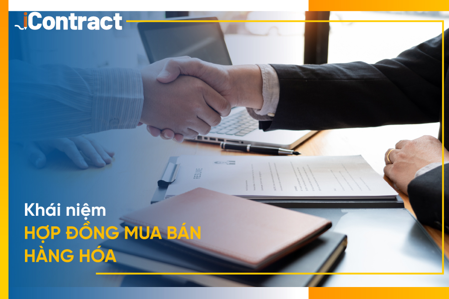 Hợp đồng mua bán hàng hóa là gì? Quy định về việc giao hàng 