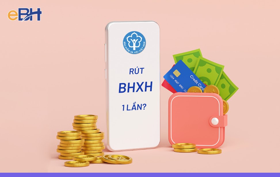 Có nên rút tiền bảo hiểm xã hội 1 lần giải quyết khó khăn trước mắt do dịch Covid-19