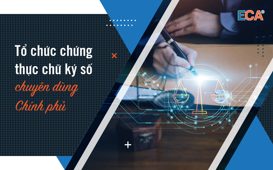 Tên tổ chức chứng thực chữ ký số chuyên dùng Chính Phủ