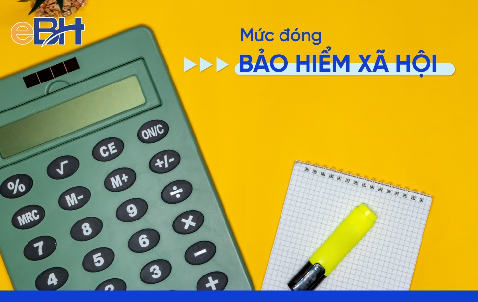 Chi tiết về mức đóng bảo hiểm xã hội năm 2021 cập nhật mới nhất