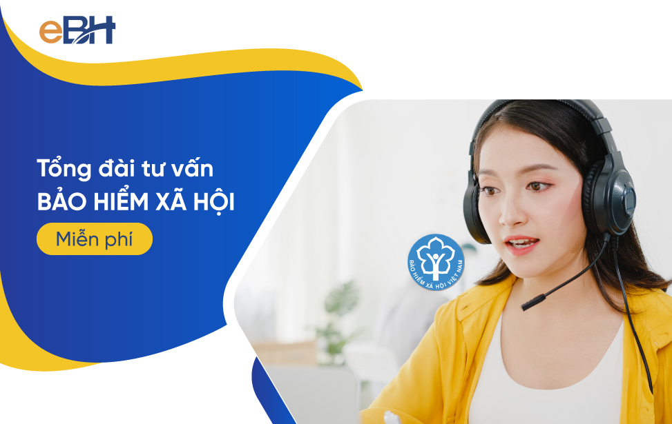 Tổng đài tư vấn bảo hiểm xã hội miễn phí năm 2024