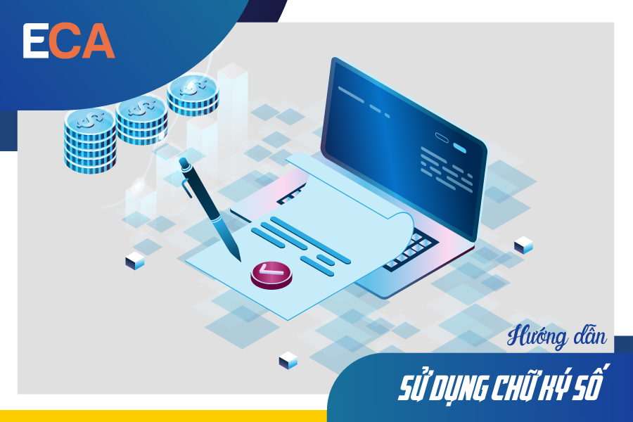 Hướng dẫn sử dụng chữ ký số đối với người mới