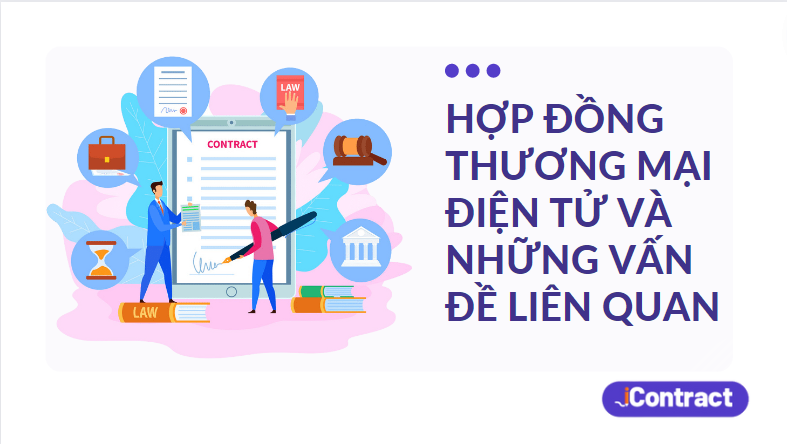 Hợp đồng thương mại điện tử theo quy định của pháp luật Việt Nam