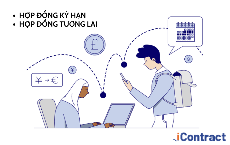 So sánh hợp đồng kỳ hạn và hợp đồng tương lai mới nhất 2024