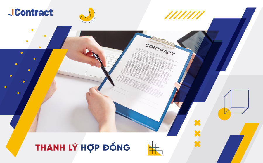 Thanh lý hợp đồng 2024 và những điều cần doanh nghiệp biết