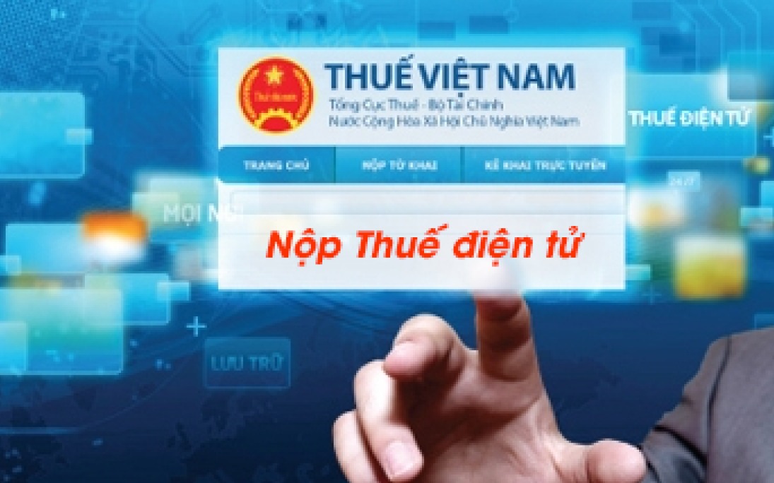 Hướng dẫn nộp thuế điện tử nhanh cho doanh nghiệp